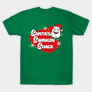 Santa's Swingin' Shack T-Shirt